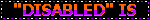 A black blinkie with a white and purple border. There is orange and purple text that says 'disabled' is not a bad word.
