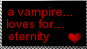 A black stamp with red text and a red cartoon heart reading a vampire... loves for... eternity